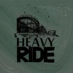 HEAVY RIDE mit Heavy Ride